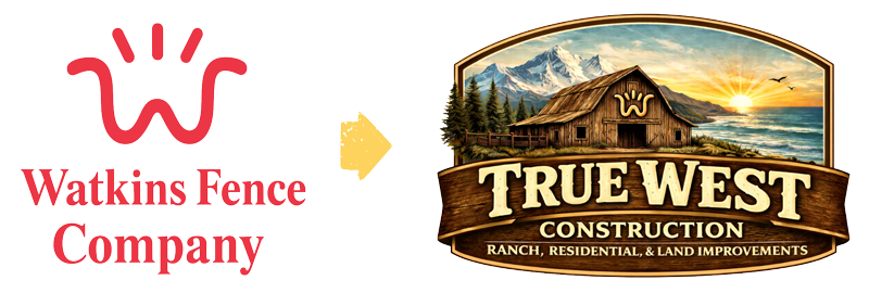 Walkins Fencing Co to True West Construction Logo Transition